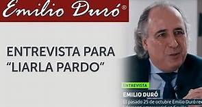 Entrevista a 'Emilio Duró' en Liarla Pardo