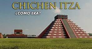 México Virtual 4K: ¿Cómo era Chichén Itzá?