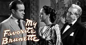 My Favorite Brunette (1947) | Full Movie | Bob Hope | Dorothy Lamour | Peter Lorre