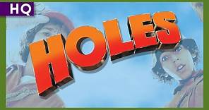 Holes (2003) Trailer