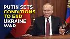 Live News | Russian President Vladimir Putin Declares Conditions For Peace Talks With Zelenskyy