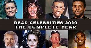 Dead Celebrities 2020-The Complete Year
