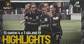 SANTOS 4 X 1 SÃƒO JOSÃ‰ | MELHORES MOMENTOS | BRASILEIRÃƒO FEMININO (13/03/22)