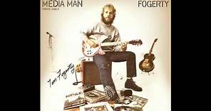 Tom Fogerty - Goodbye Media Man (Complete)