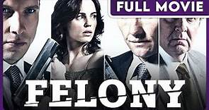 Felony (1080p) FULL MOVIE - Action, Drama, Thriller
