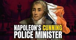Napoleon’s Cunning Minister of Police: Joseph Fouché