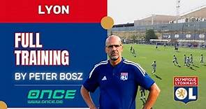 Lyon - full training by Peter Bosz