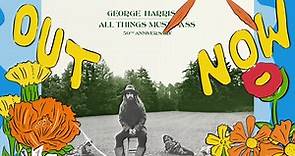 George Harrison | All Things Must Pass (50th Anniversary)