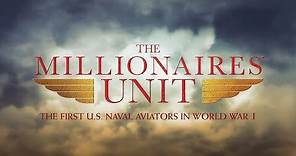 The Millionaires' Unit Documentary Trailer