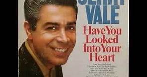 Jerry Vale - Have you looked into your heart