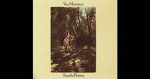 Van Morrison - Tupelo Honey (1971) Part 1 (Full Album)