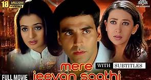 Mere Jeevan Saathi (Full Movie) | Akshay Kumar, Karisma Kapoor, Amisha Patel | Romance | Musical