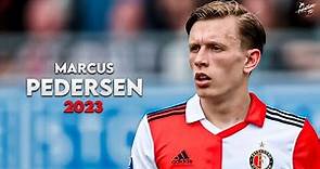 Marcus Holmgren Pedersen 2022/23 ► Amazing Skills, Tackles & Assists - Feyenoord | HD