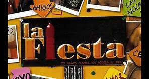 La Fiesta (2003) - Trailer Oficial
