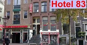 Hotel 83 in Amsterdam's Red Light District (actual video & review)