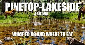 Pinetop-Lakeside Arizona | Things To Do | Places To Eat
