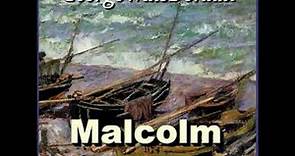 Malcolm by George MacDonald read by Devorah Allen Part 3/3 | Full Audio Book
