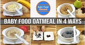 9 Month Baby Food Ideas – 4 Delicious Baby Food Oatmeal Recipes