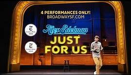 Alex Edelman: Just For Us | Preview