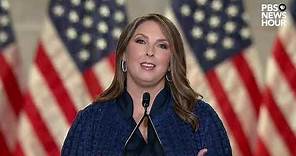 WATCH: Ronna McDaniel’s full speech at the Republican National Convention | 2020 RNC Night 1