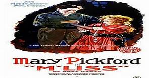 M'Liss (1918, Mary Pickford, Thomas Meighan) | Classic Movies