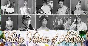Archduchess Marie Valerie of Austria 1868-1924 narrated