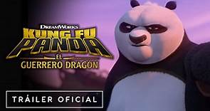 Kung Fu Panda - El Guerrero Dragón - Tráiler Oficial