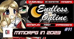 Endless Online in 2023 - A Classic MMORPG, Quick Overview and Gameplay From The Start