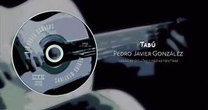 Pedro Javier Gonzalez | Tabu