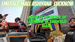 Exploring Emerald Mall Ashiyana Lucknow 😨| Largest Spencer Shopping 🛍 In Emerald mall 😨 #emerald