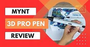 MYNT 3D Pro Pen Review: Unleash Your Creativity with 3D Printing