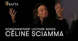 Céline Sciamma | BAFTA Screenwriters’ Lecture Series
