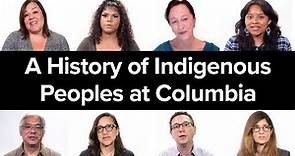 What Is the History of Native American and Indigenous Peoples at Columbia University?