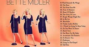 Bette Midler GREATEST HITS - BEST SONGS OF Bette Midler FULL ALBUM