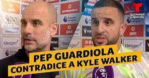 Pep Guardiola contradice a Kyle Walker | Telemundo Deportes