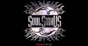 Soul Sirkus "World Play" Rare Black Label Version-Complete Release