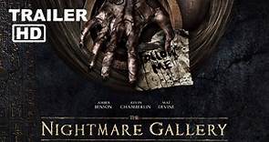 The Nightmare Gallery Trailer #1 (2019) Amber Benson, Kevin Chamberlin Horror Movie HD