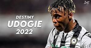 Destiny Udogie 2022 ► Best Skills, Tackles, Assists & Goals - Udinese | HD