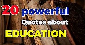 20 Quotes About Education and the Power of Learning | world best facts |