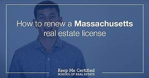 How to Renew a Massachusetts Real Estate License