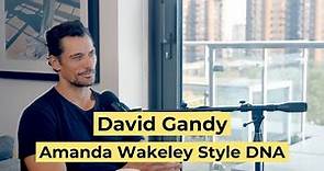 David Gandy | Amanda Wakeley Style DNA