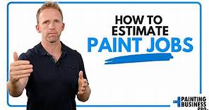 "How to Estimate Paint Jobs" By Painting Business Pro