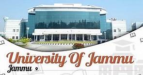 University of Jammu | Courses | Campus Tour | Hostel | Fees | Placements | EasyShiksha.com