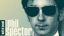 Phil Spector - Wall Of Sound: The Very Best Of Phil Spector 1961-1966