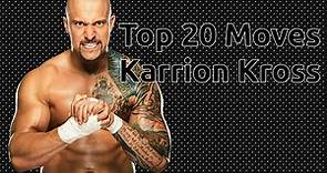 Top 20 Moves of Karrion Kross