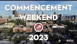 Seattle University Commencement Highlights - 2023