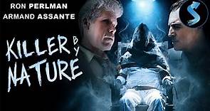 Killer by Nature | Full Mystery Thriller Movie | Ron Perlman | Armand Assante