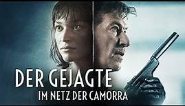 Der Gejagte - Im Netz der Camorra | Trailer Deutsch German HD | Thriller