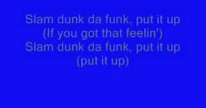 5ive - Slam Dunk Da Funk Lyrics