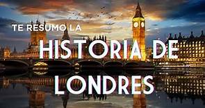 Breve historia de Londres, ¿llegaré a resumir todo?